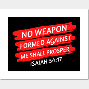 No Weapon Formed Against Me Shall Prosper | Christian Saying Posters and Art